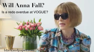 Vogue head Anna Wintour 