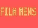 Film News